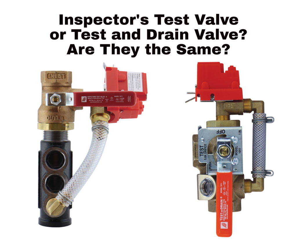 Inspectors test valve and a test and drain valve